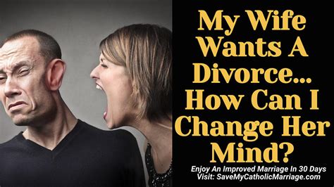 How do I accept my wife wants a divorce?