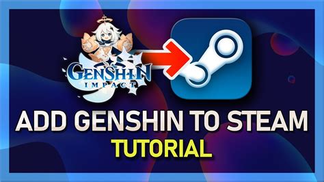 How do I add Genshin to Steam?