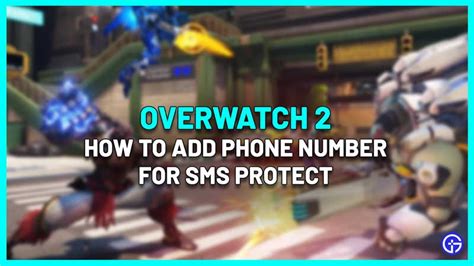 How do I add a phone number to Overwatch 2?