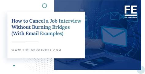 How do I cancel an interview without burning bridges?