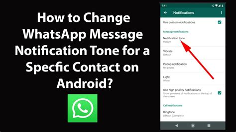 How do I change my WhatsApp notification tone?