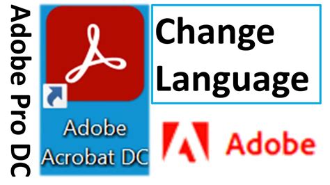 How do I change the language in Adobe Acrobat?