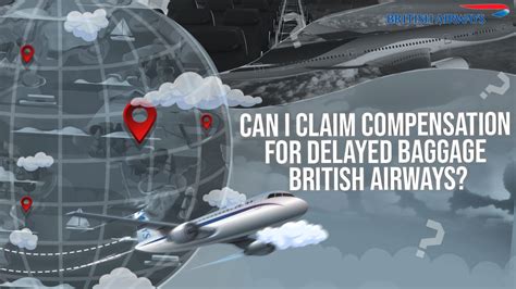 How do I claim compensation for delayed baggage?