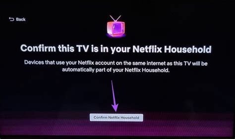 How do I confirm my Netflix household?