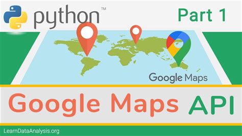 How do I connect Google Maps to Python?