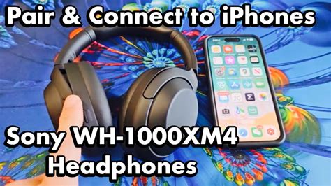 How do I connect my Sony WH 1000xm5 to my iPhone?