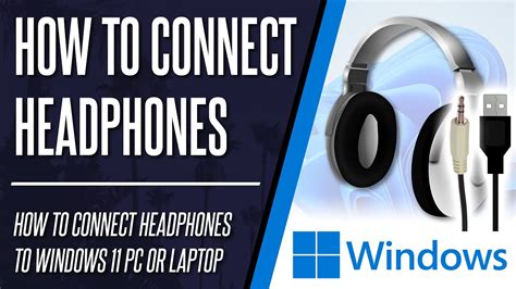 How do I connect my Sony headphones to my laptop Windows 11?