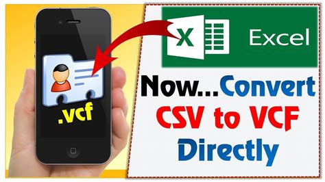 How do I convert Excel CSV to VCF?