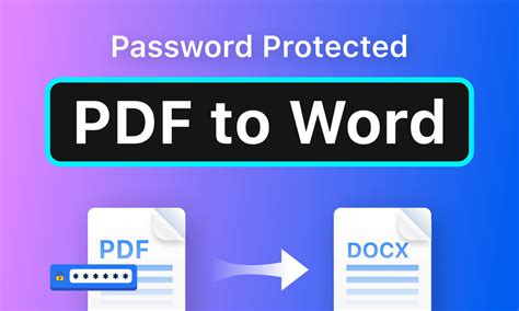 How do I convert a password protected PDF to Word without password?