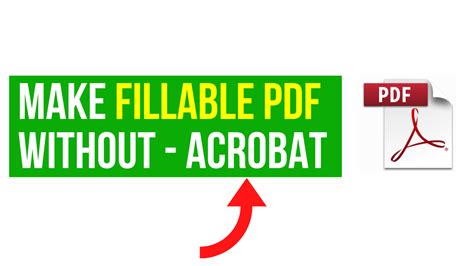 How do I create a fillable PDF without Acrobat for free?