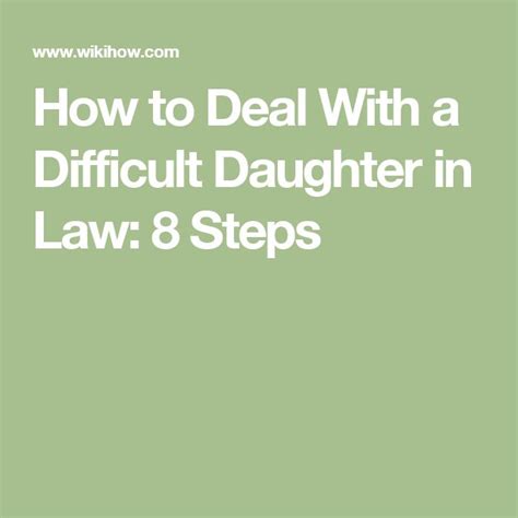 How do I deal with my difficult daughter?