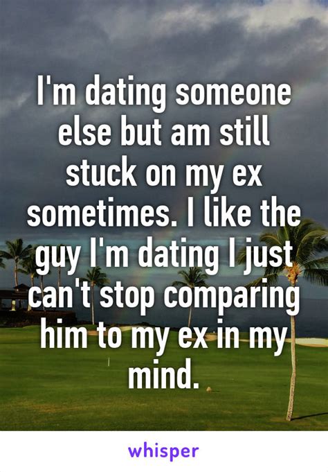 How do I deal with my ex dating someone else?