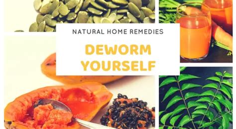 How do I deworm myself naturally?