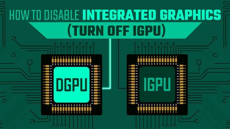 How do I disable CPU integrated GPU?
