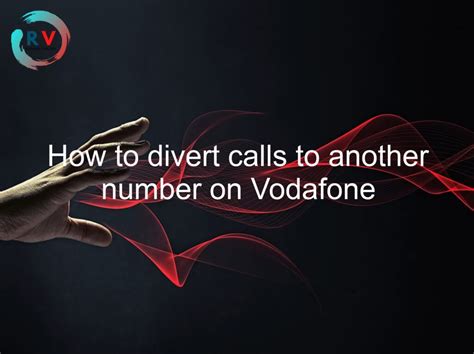 How do I divert calls to another number when unanswered?