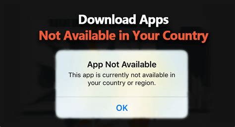 How do I download an app that is not available in my country?
