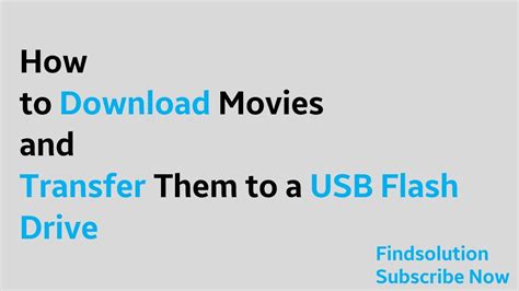 How do I download movies to my USB?