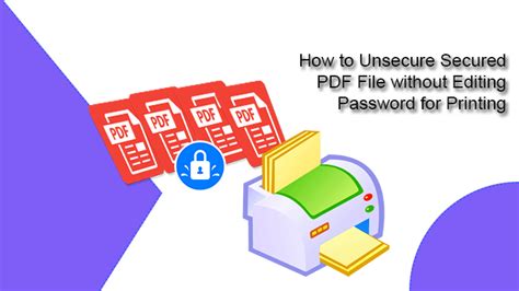 How do I edit a secured PDF without password?
