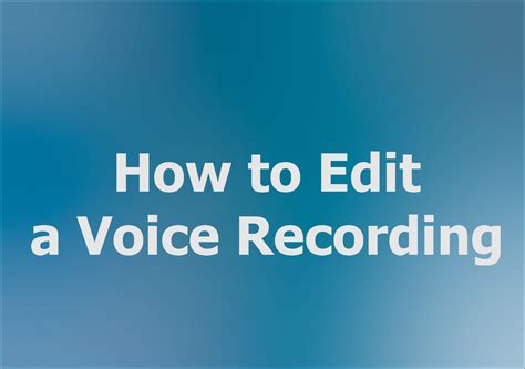 How do I edit an audio recording?