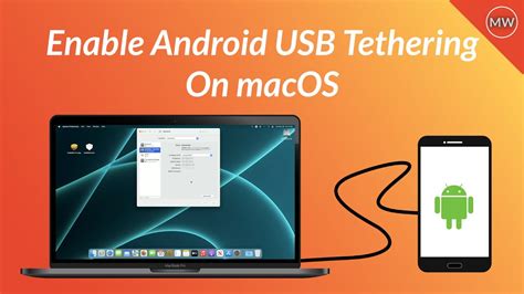 How do I enable USB tethering on Android?