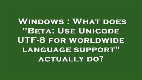 How do I enable Unicode in Windows 10?