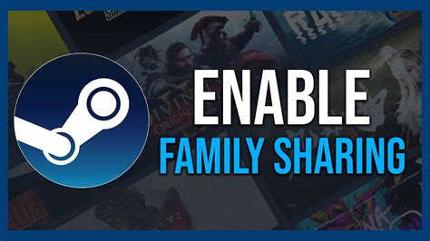 How do I enable family sharing on Steam?
