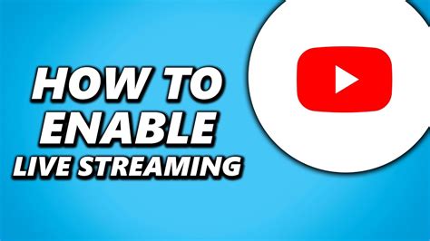 How do I enable streaming on YouTube?