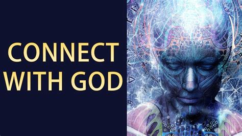 How do I find my connection with God?