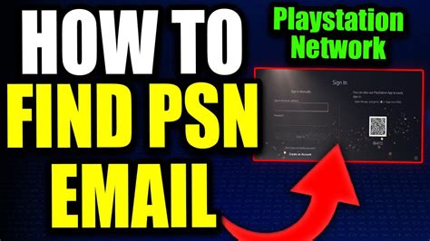 How do I find out my PSN email?