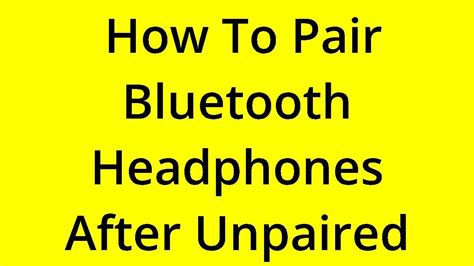 How do I find unpaired Bluetooth?