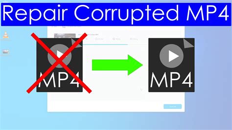 How do I fix a corrupt mp4 video?