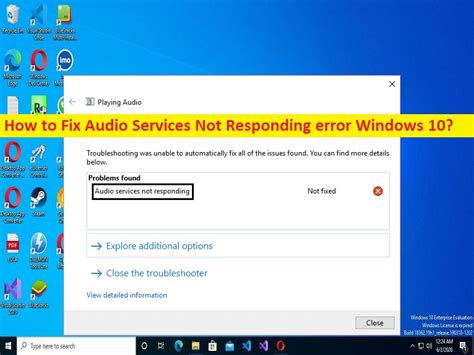 How do I fix audio services not responding?