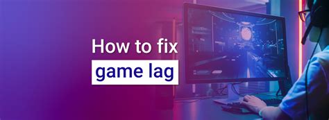 How do I fix lag while gaming?