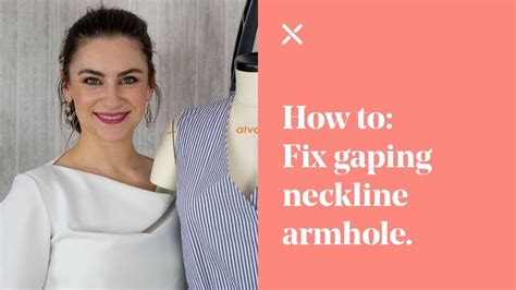 How do I fix my gaping front neckline?