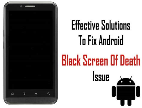 How do I fix the black screen of death on my Android?