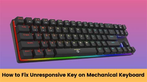 How do I fix unresponsive keyboard keys?