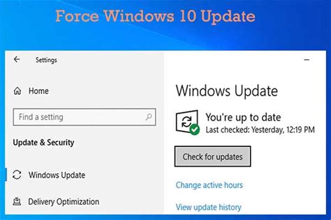 How do I force Windows 10 to Update to the latest version?