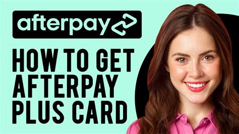 How do I get an Afterpay card?