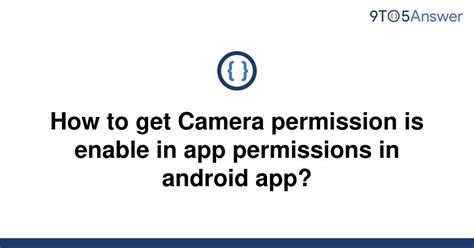 How do I get camera permissions?