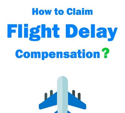 How do I get compensation after flight delay?