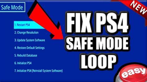 How do I get my PS4 out of Safe Mode loop?