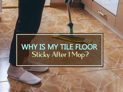 How do I get my floor to stop being sticky?
