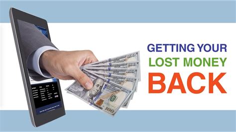 How do I get my lost money back?