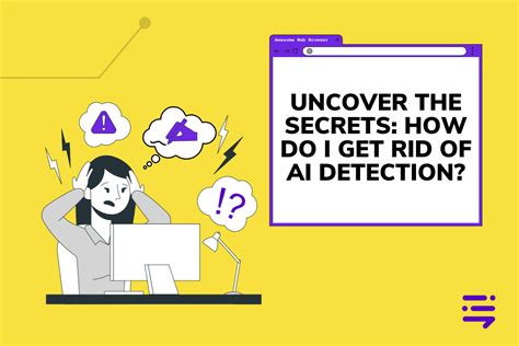 How do I get rid of AI detection?