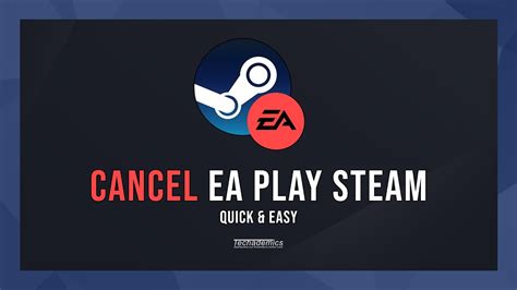 How do I get rid of EA Play on Steam?