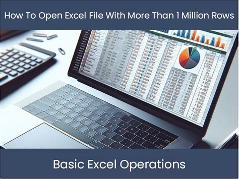 How do I handle more than million rows in Excel?