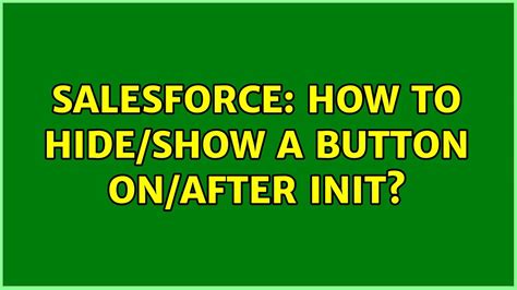 How do I hide a button in Salesforce?