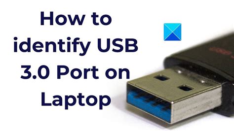 How do I identify a USB 3.0 port?