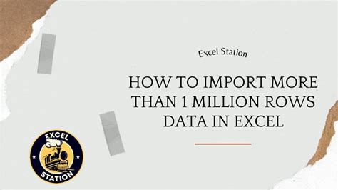 How do I import more than 1 million rows in Excel?