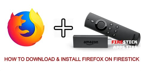 How do I install Firefox on Firestick?